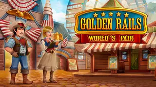 Golden Rails: World’s Fair