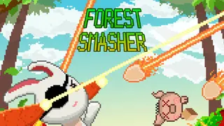 Forest Smasher