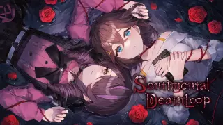Sentimental Death Loop - Switch