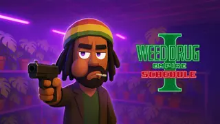 WEED DRUG EMPIRE - SCHEDULE - Xbox One