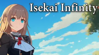 Isekai Infinity: Worlds Unleashed