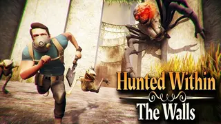 Hunted Within: The Walls