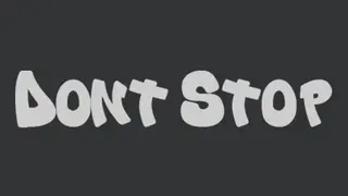 Don't Stop