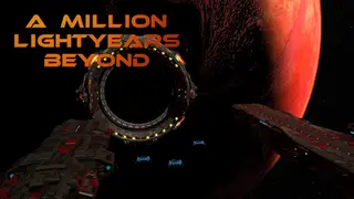 A Million Lightyears Beyond