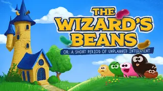 The Wizard’s Beans Or: A Short Period of Unplanned Internment