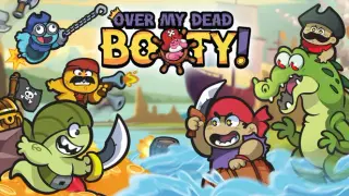 Over my Dead Booty!
