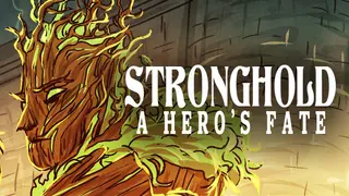 Stronghold: A Hero's Fate