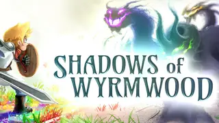 Shadows Of Wyrmwood