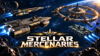 星際傭兵團 Stellar Mercenaries