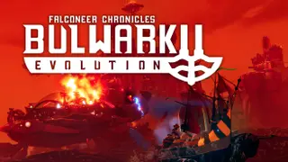 Bulwark Evolution: Falconeer Chronicles