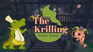 The Krilling: Scare Feast!