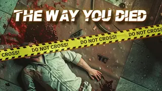 The way you died