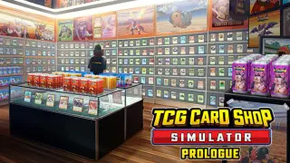 TCG Card Shop Simulator: Prologue