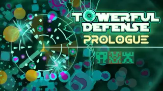 Towerful Defense: Prologue