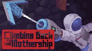 Climbing Back to the Mothership