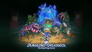 Dungeons of Dreadrock 2 - The Dead King's Secret