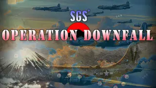 SGS Operation Downfall