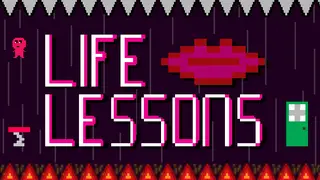 Life Lessons