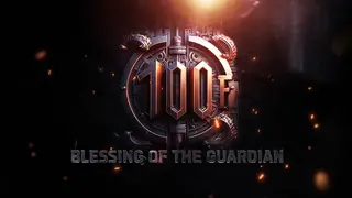 100F BLESSING OF THE GUARDIAN