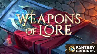 Fantasy Grounds - Weapons of Lore