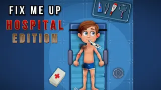 Fix Me Up - Hospital