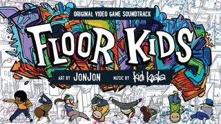 Floor Kids: Original Soundtrack