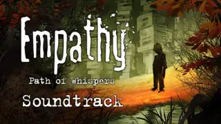 Empathy: Path of Whispers - Original soundtrack