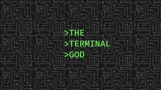 The Terminal God