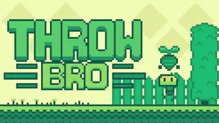 Throw Bro