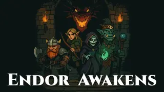 Endor Awakens: Roguelite DRPG