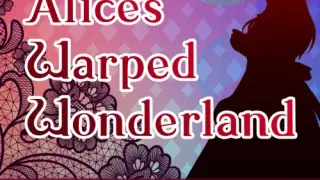 Alice's Warped Wonderland:REcollection - Switch