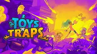 Toys 'n' Traps