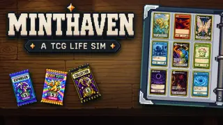 MINTHAVEN: A TCG Life Sim