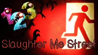 123 Slaughter Me Street