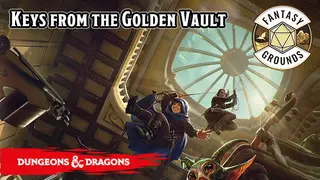Fantasy Grounds - D&D Keys from the Golden Vault