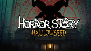 Horror Story: Hallowseed