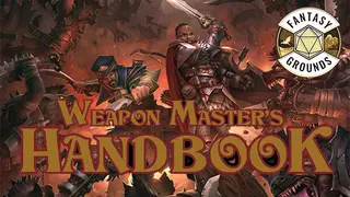 Fantasy Grounds - Pathfinder RPG - Pathfinder Companion: Weapon Master's Handbook