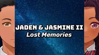 Jaden & Jasmine: Lost Memories