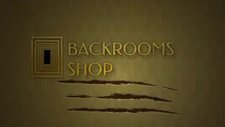 Backrooms Shop