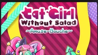Cat Girl Without Salad: Amuse-Bouche - Switch