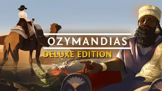 Ozymandias: Bronze Age Empire Sim Deluxe Edition