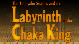 Labyrinth of the Chaka King