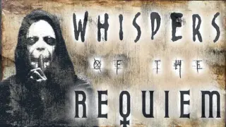 Whispers of the Requiem