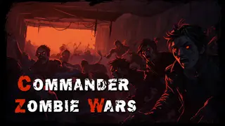 Commander: Zombie Wars