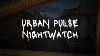 Urban Pulse: Nightwatch