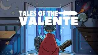 Tales of the Valente