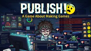 Publish! A Game About Making Games