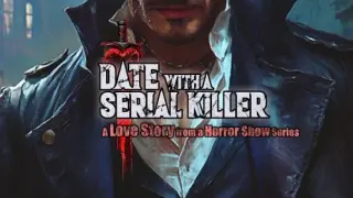 Date with a Serial Killer: A Love Story from a Horror Show Series - Switch