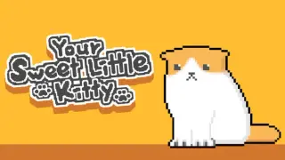 Your Sweet Little Kitty