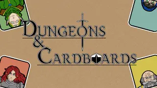 Dungeons & Cardboards